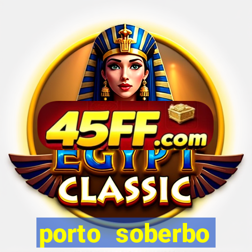 porto soberbo argentina compras